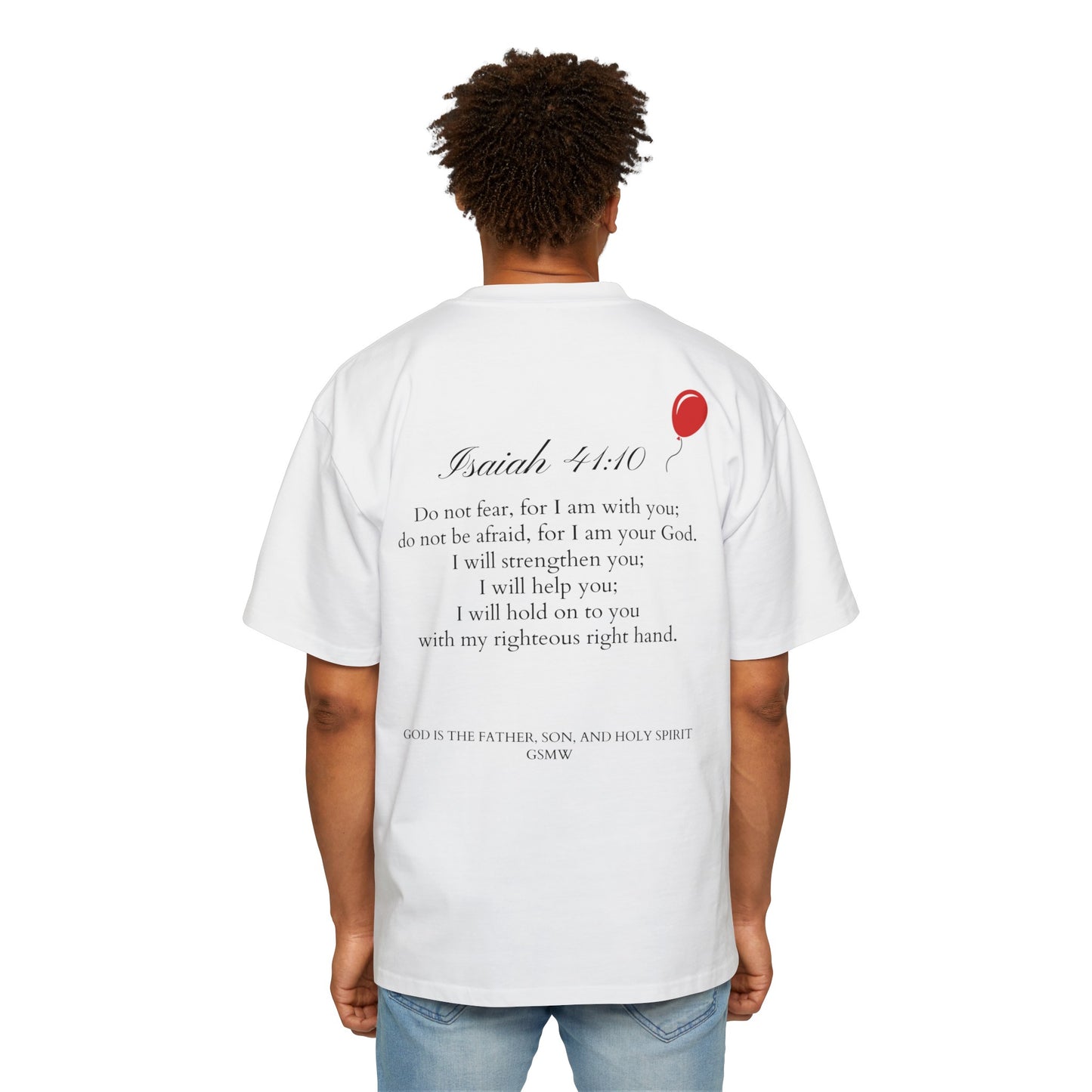 Isaiah 41:10 Tee