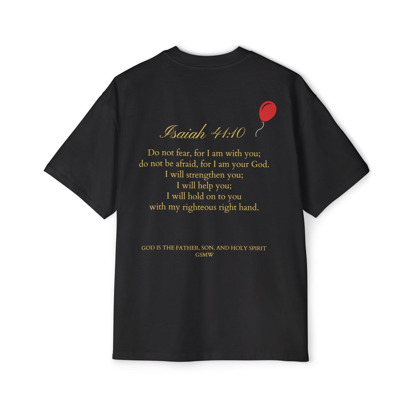 Isaiah 41:10 Tee