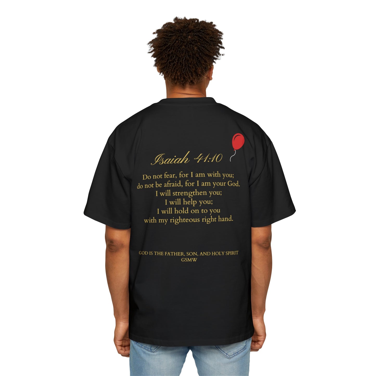 Isaiah 41:10 Tee