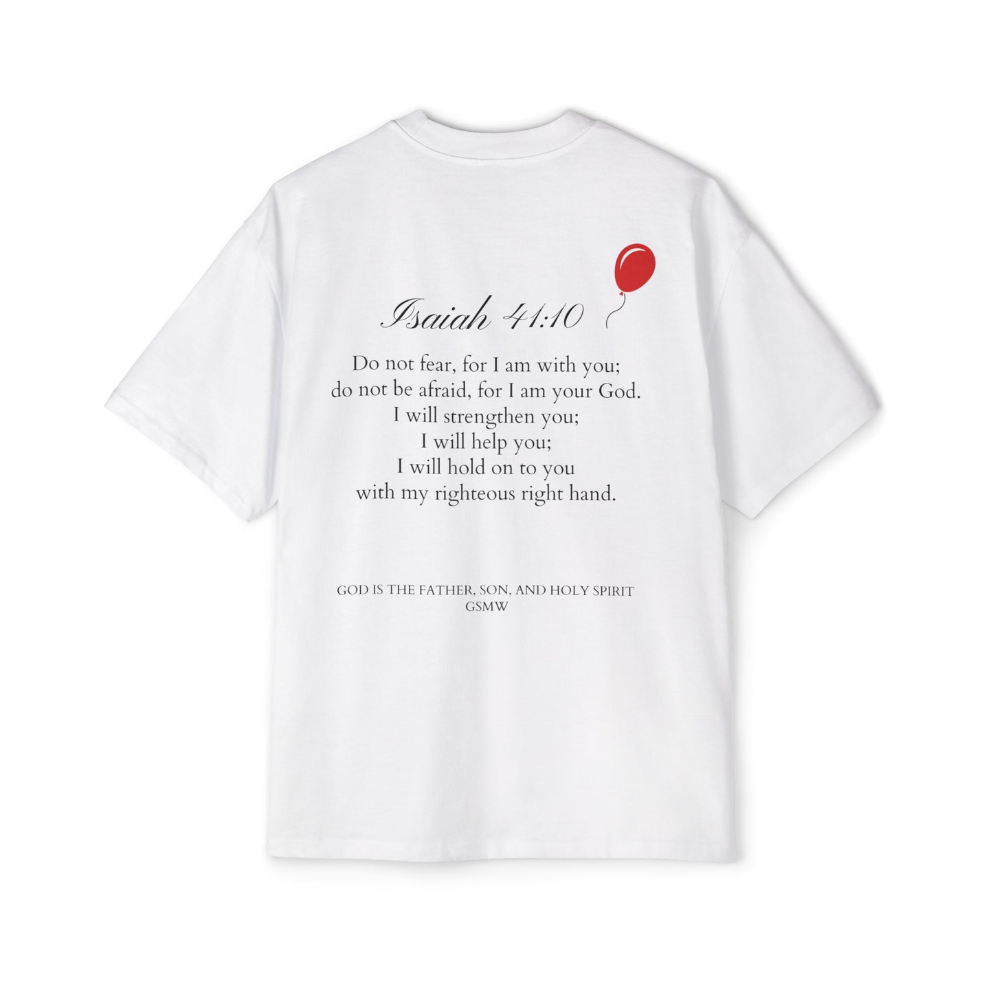 Isaiah 41:10 Tee